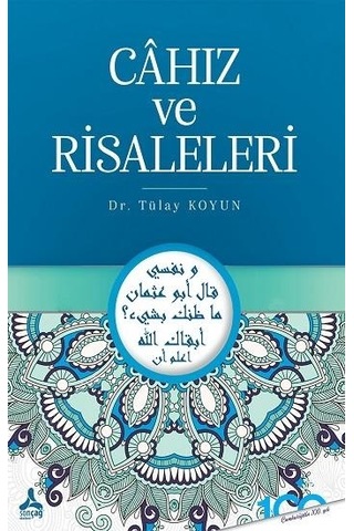 Cahız ve Risaleleri - Tülay Koyun - Sonçağ Yayınları