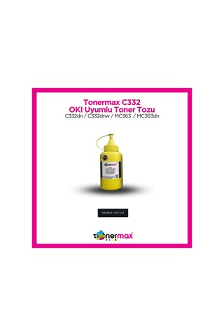 Uyumlu Tonermax Oki 46508733 Sarı Toner Tozu / C332 / Mc363