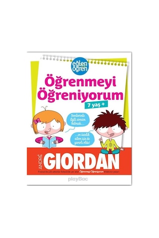 Öğrenmeyi Öğreniyorum-Eğlen Öğren 7+yaş - Andre Giordan - Dstil Tasarım