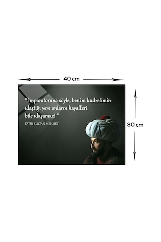 Decorita Fatih Sultan Mehmet Fsm Cam Tablo Fatih'in Kudreti