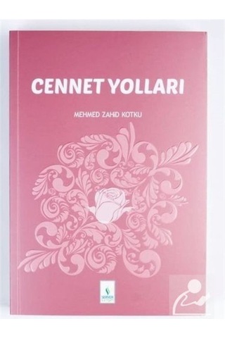 Cennet Yolları / Mehmed Zahid Kotku 9789758757305
