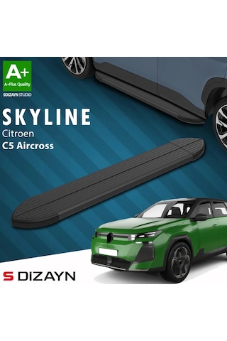 S-dizayn Citroen C5 Aircross 2 Hybrid Benzinli Skyline Siyah Yan Basamak 193 Cm 2025 Üzeri A+ Kalite