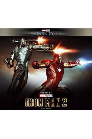 Marvel Studios' The Infinity Saga - Iron Man: The Art Of Iron Man 2