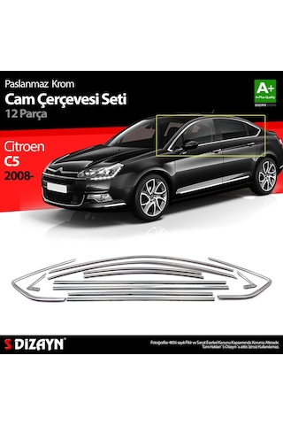 S-Dizayn Citroen C5 Krom Cam Çerçeve Seti 12 Prç 2008 Üzeri Bütün-Formlu