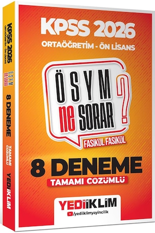 Yediiklim 2026 Kpss Ösym Ne Sorar Ortaöğretim Ön Lisans Tamamı Çözümlü Fasikül 8 Deneme