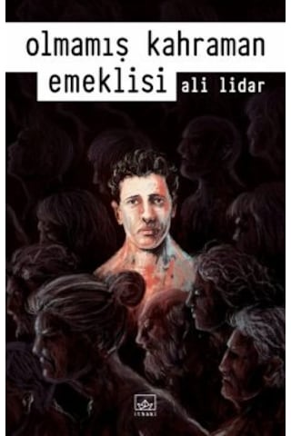 Büyük Kederler Küçük Öyküler + Olmamış Kahraman Emeklisi