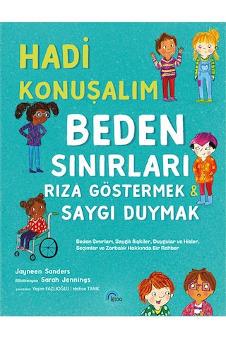 Hadi Konuşalım Beden Sınırları Rıza Göstermek Saygı Duymak Hadi Konuşalım Beden Sınırları Rıza Göstermek Saygı Duymak