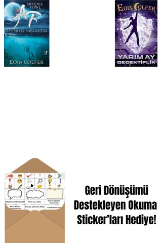 Artemis Fowl 7 - Atlantis Saplantısı + Yarım Ay Dedektiflik + Okuma Sticker'ları
