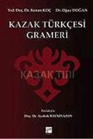 Kazak Türkçesi Grameri Kazak Türkçesi Grameri