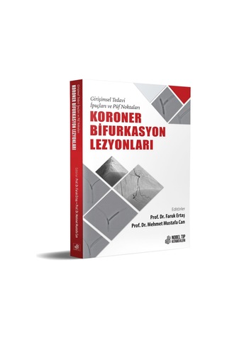 Koroner Bifurkasyon Lezyonları - Girişimsel Tedavi İpuçları ve Puf Noktaları- Nobel Tıp Kitabevleri