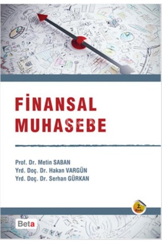 Finansal Muhasebe - Metin Saban - Hakan Vargün - Beta Yayınları