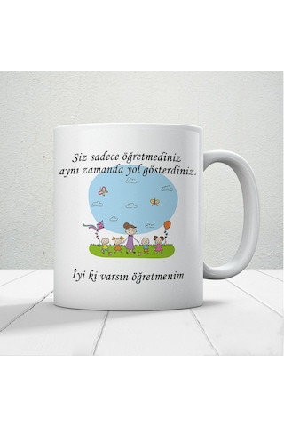 Eğitimde Bir Işık Yol Gösteren Öğretmenlere Hediyelik Baskılı Kupa Beyaz