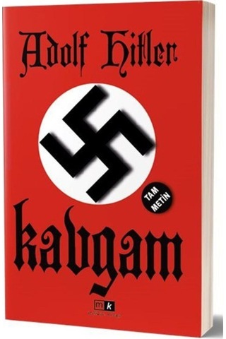 Kavgam (Tam Metin) / Adolf Hitler 9786258420258 Kavgam (Tam Metin) / Adolf Hitler 9786258420258