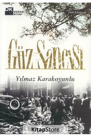 Güz Sancısı / Yılmaz Karakoyunlu Güz Sancısı / Yılmaz Karakoyunlu