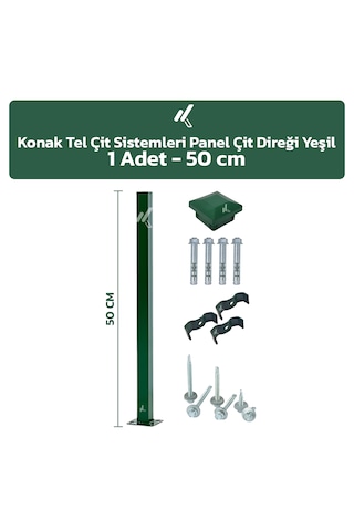 Panel Çit Direği 1 Adet 50 CM + Aksesuarlar Yeşil