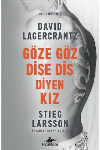 Göze Göz Dişe Diş Diyen Kız - Millennium Serisi 5