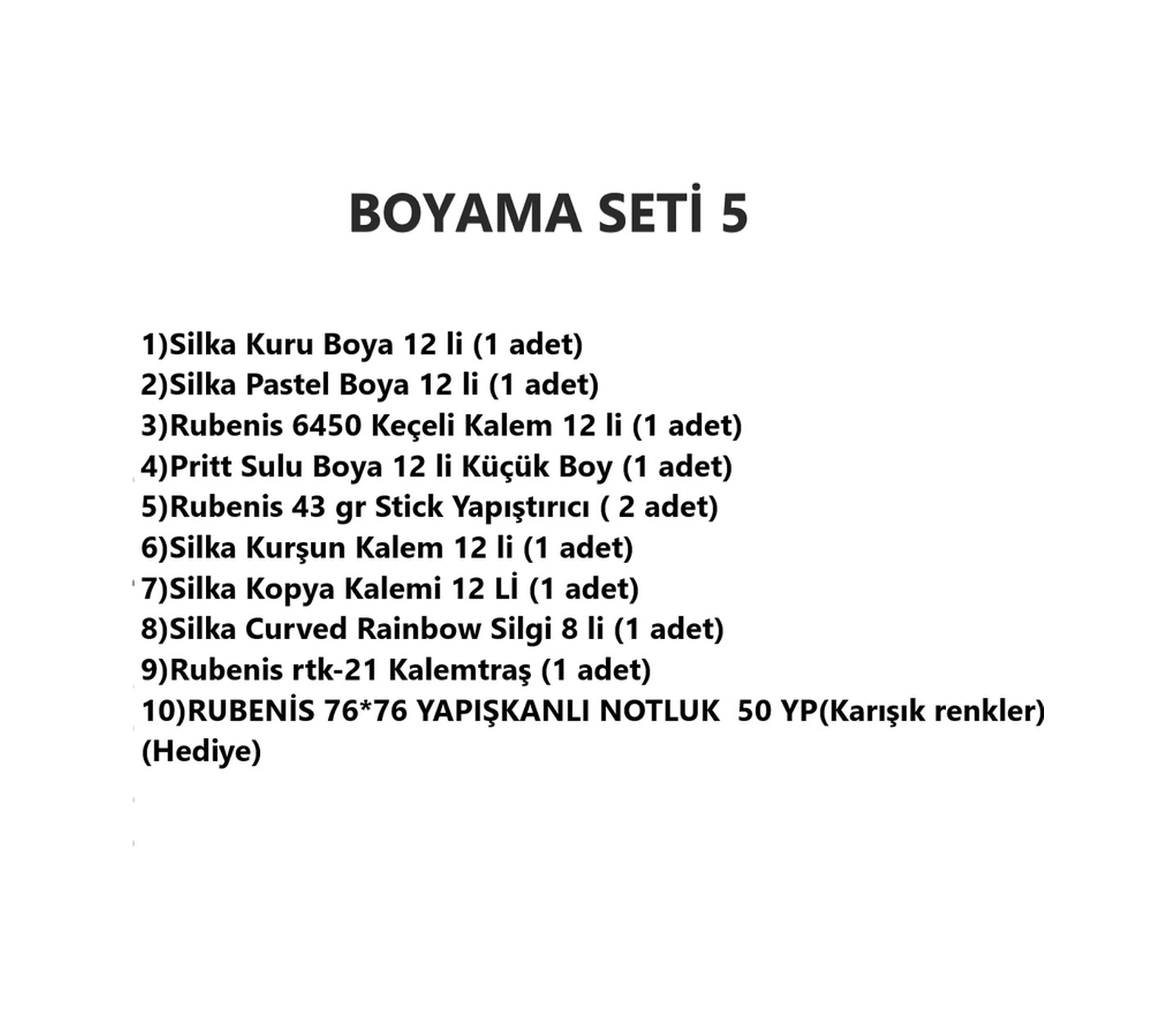 Boyama Seti 5 Silka-rubenis-pritt