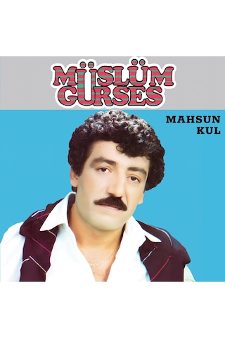 Müslüm Gürses - Mahsun Kul Plak