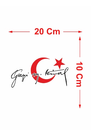 Türk Bayrağı Atatürk Mustafa Kemal Gazi Mustafa Kemal Atatürk İmza Araba Oto Motosiklet Karavan Sticker 00006 20x10 Cm