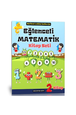 Okul Öncesi Ve Birinci Sınıflar Eğlenceli Matematik Kitap Seti
