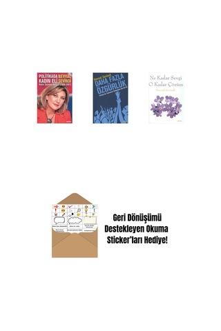 Politikada Kadın Eli + Daha Fazla Özgürlük + Ne Kadar Sevgi O Kadar Çözüm + Okuma Sticker'ları