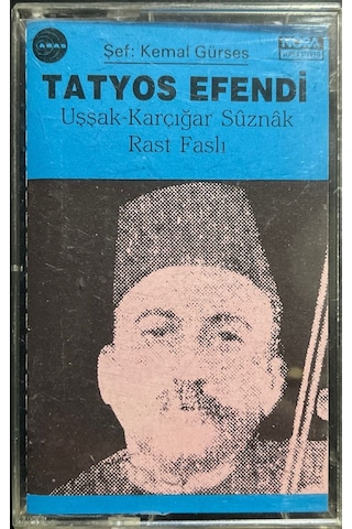 Plak Değildir Kaset Tir Kaset Tatyos Efendi Uşşak-karcığar Süzn