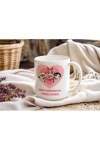 Powerpuff Girls Dünyayı Kurtarırdık Da Canımız İstemedi Yazılı Kupa Bardak - Dostluk Temalı Hediye Beyaz