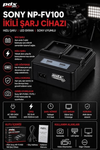 Pdx Sony Np-fv100 İkili Şarj Cihazı Sony Uyumlu