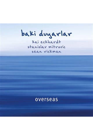 Baki Duyarlar - Overseas Cd