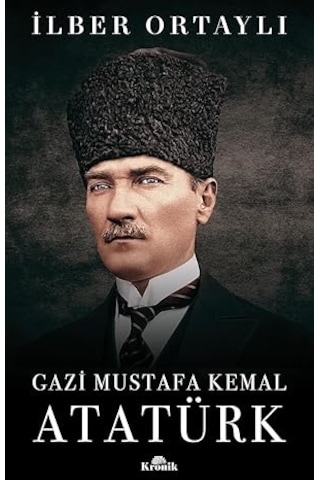 Gazi Mustafa Kemal Atatürk + Milli İstihbarat Teşkilatı 1826-2023