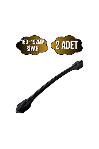 Ateş Siyah Metal Dolap Kulpu Mobilya Ve Mutfak Dolap Kulpu Siyah 160-192mm 2 Adet Siyah