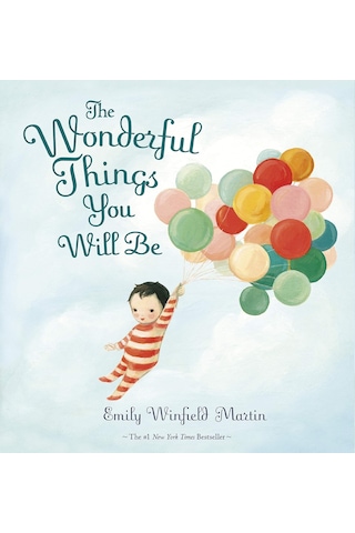 The Wonderful Things You Will Be