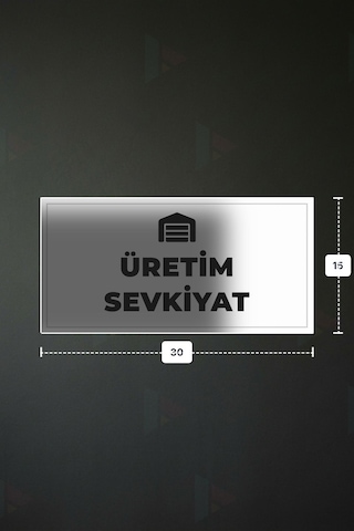 Üretım Sevkıyat Yazılı - Metal - Beyaz Renk - Kapı İsimliği - 30x15 Cm