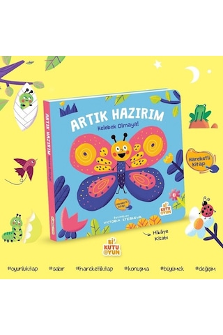 Bi Kutu Oyun Artık Hazırım Kelebek Olmaya Oyunlu Kitap