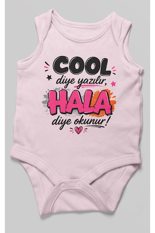 Morivokids Cool Diye Yazılır Hala Diye Okunur Sıfır Kol Bebek Body %100 Pamuk Bebe Pembe