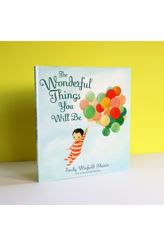 The Wonderful Things You Will Be