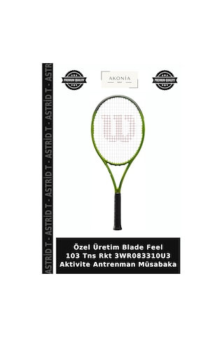 Özel Üretim Blade Feel 103 Tns Rkt 3wr083310u3 Aktivite Antrenman Müsabaka
