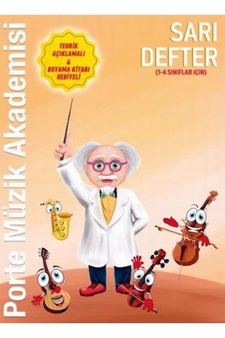Porte Müzik Akademisi Sarı Defter 1-4 Porte Müzik Akademisi Sarı Defter 1-4