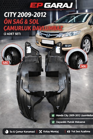 Honda Cıty 2009 2012 Model Sağ & Sol Çamurluk Davlumbaz Takımı