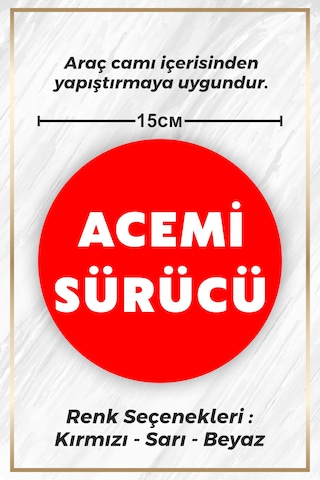 Acemi Sürücü Sticker Etiket - 15cm - Kırmızı Renk - Araç Camı İçerisinden Yapıştırılır Kırmzı
