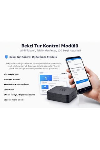 Bekçi Tur Kontrol Modülü Wi-fi Tabanlı - Telefondan İmza - 100 Bekçi Kapasiteli