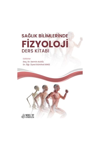 Sağlık Bilimlerinde Fizyoloji Ders Kitabı- Nobel Tıp Kitabevleri