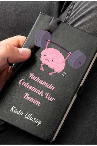 Kişiye Özel Ruhumda Çalışmak Var Benim Tasarımlı Deri Not Defteri