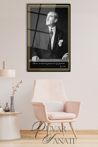 Mustafa Kemal Atatürk Ve Sözleri Cam Tablo Evlika,modern Ev Ofis Salon Duvar Dekoru,hediyelik
