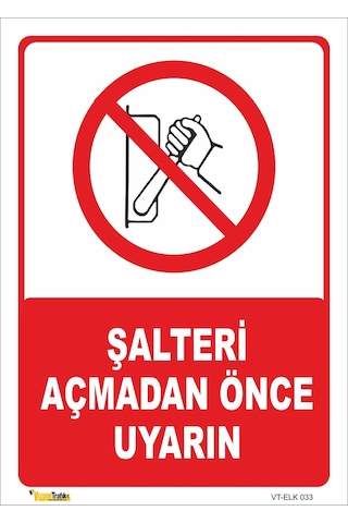 Paydosta Ana Şalteri Açık Bırakma - Isg Levhası Levha 25x35 Cm Sticker Paydosta Ana Şalteri Açık Bırakma - Isg Levhası Levha 25x35 Cm Sticker