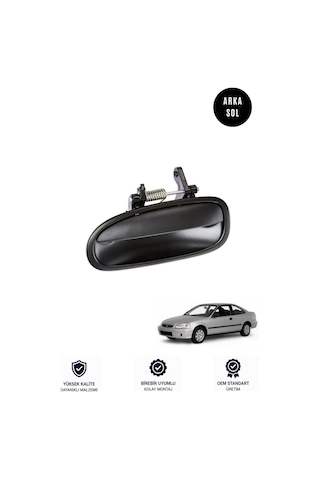 Honda Civic İes Vtec 1996-2000 Arası Uyumlu Arka Sağ Ve Sol Dış Kapı Kolu