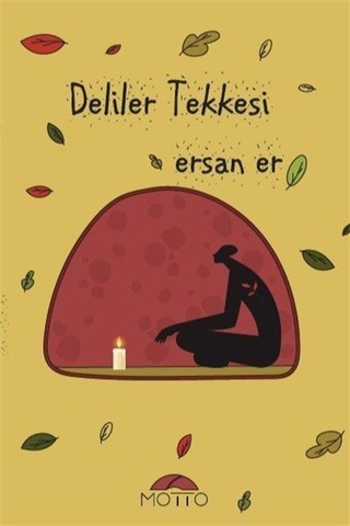 Deliler Tekkesi / Ersan Er Deliler Tekkesi / Ersan Er