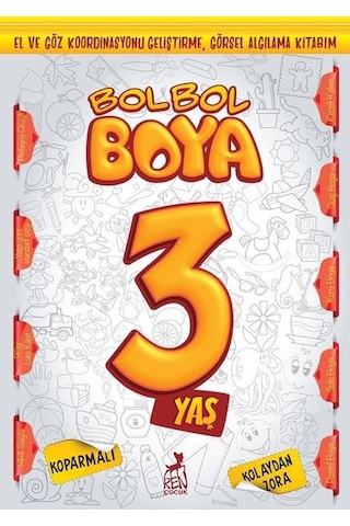 Bol Bol Boya 3 Yaş - Boyama Kitabı- Ren Kitap