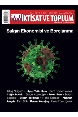 İktisat Ve Toplum Dergisi 114. Sayı İktisat Ve Toplum Dergisi 114. Sayı