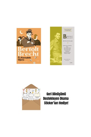 Üç Kuruşluk Opera + Bertolt Brecht - Bütün Oyunları 2 + Okuma Sticker'ları